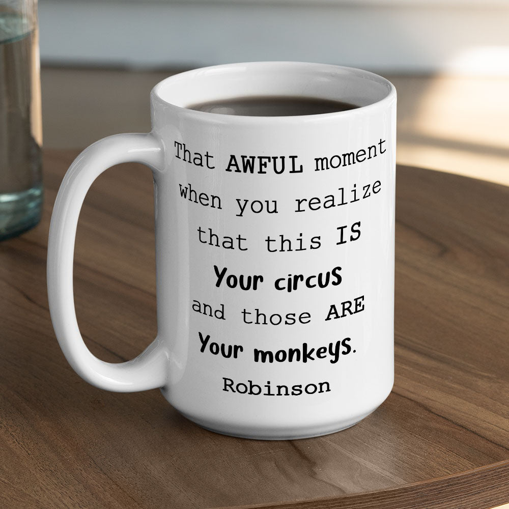 Those Are Your Monkeys Gift For Boss Coworker - Personalized Custom Coffee Mug