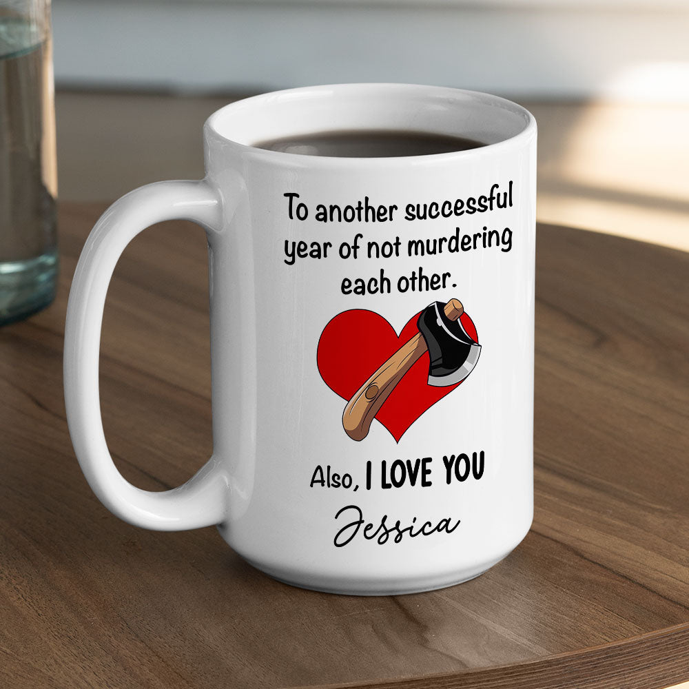 Another Successful Of Year - Personalized Custom Coffee Mug