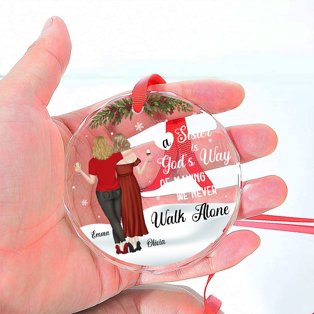 God Gave Sisters To Walk Along - Personalized Custom Glass Ornament