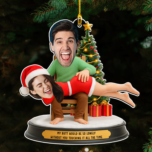 So Lonely Without You - Personalized Custom Acrylic Ornament