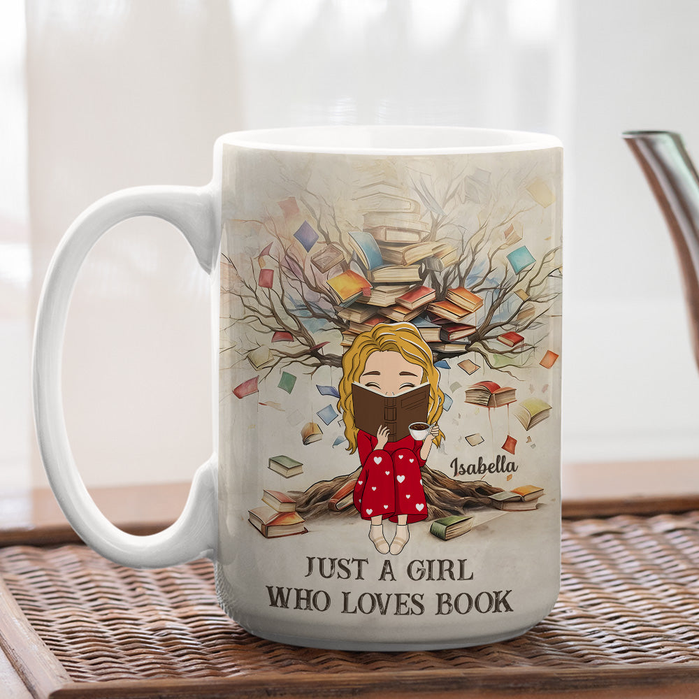 Just A Girl Who Loves Book - Personalized Custom Coffee Mug