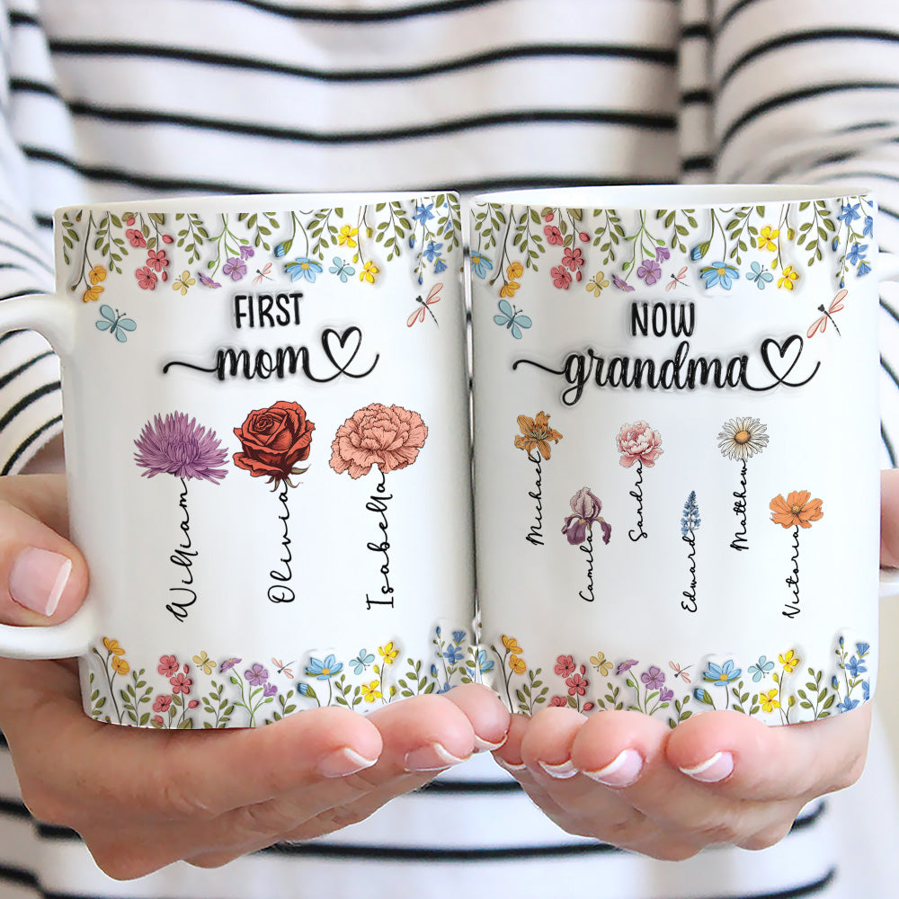 First Mom Now Nana - Personalized Custom 3D Inflated Effect Coffee Mug