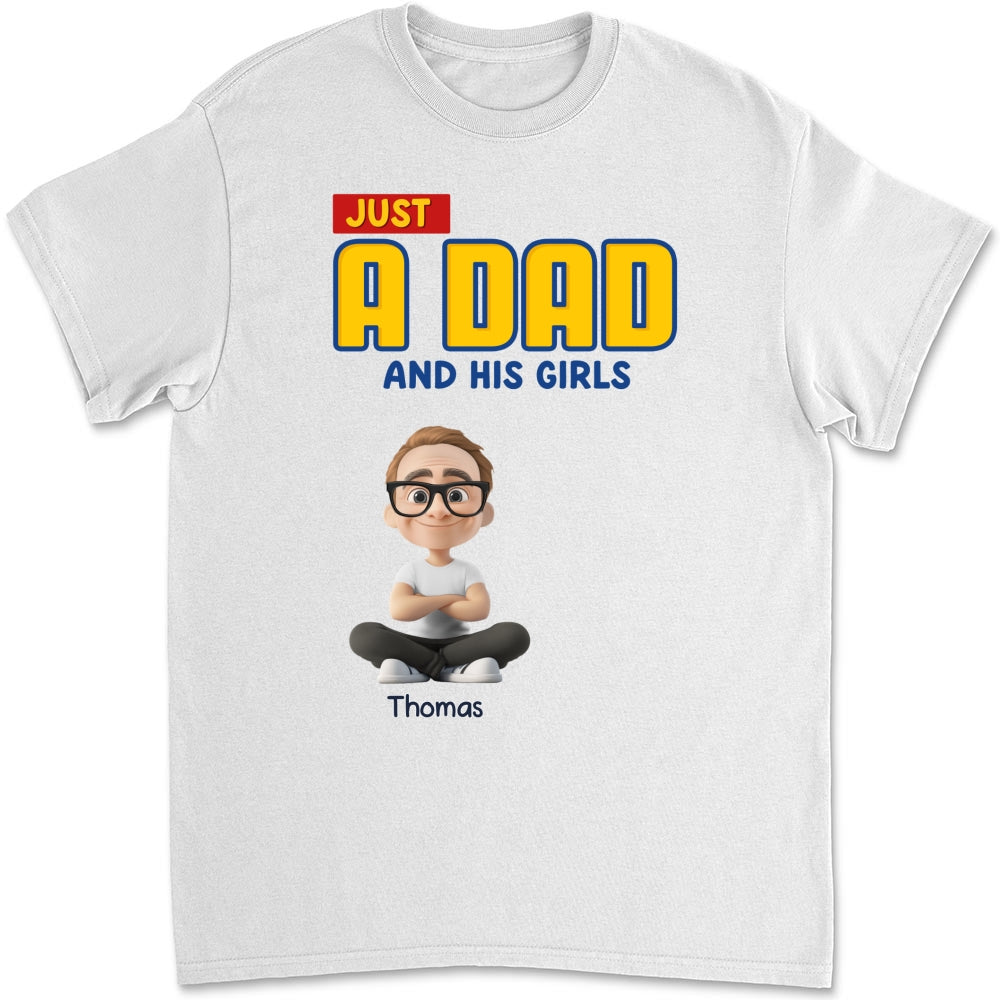 Just A Dad - Personalized Custom Shirt