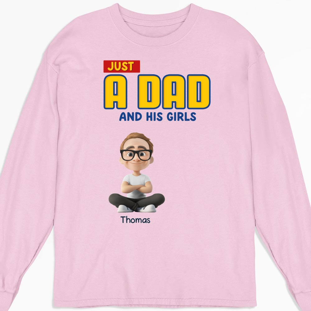 Just A Dad - Personalized Custom Shirt