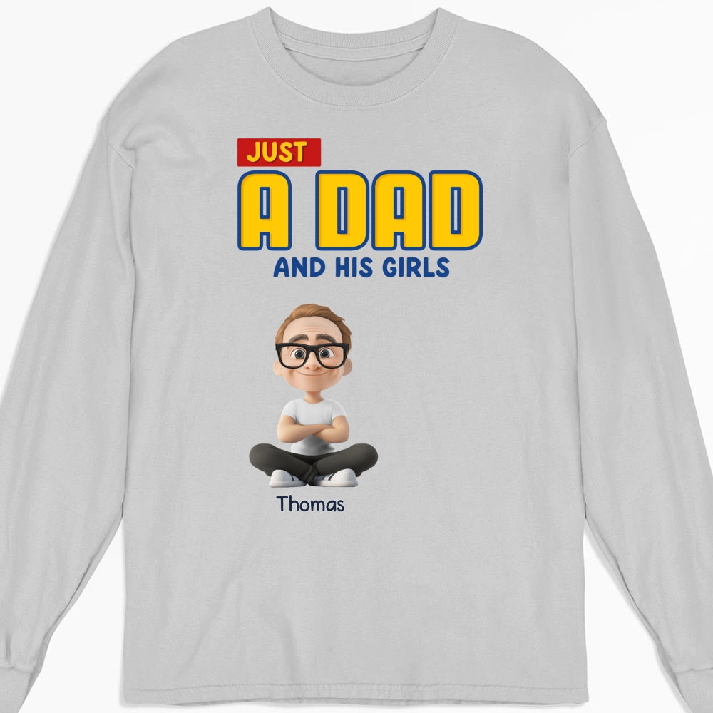 Just A Dad - Personalized Custom Shirt