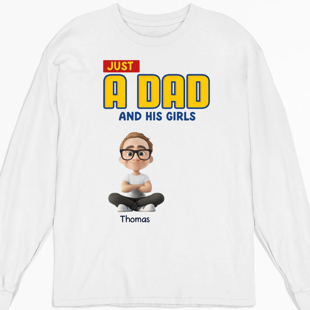 Just A Dad - Personalized Custom Shirt