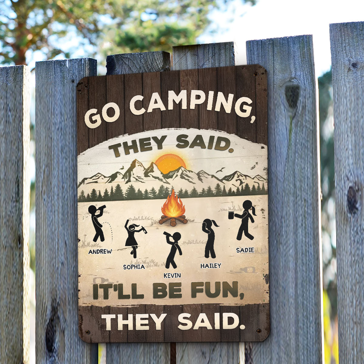 It Would Be Fun They Said - Personalized Custom Metal Sign