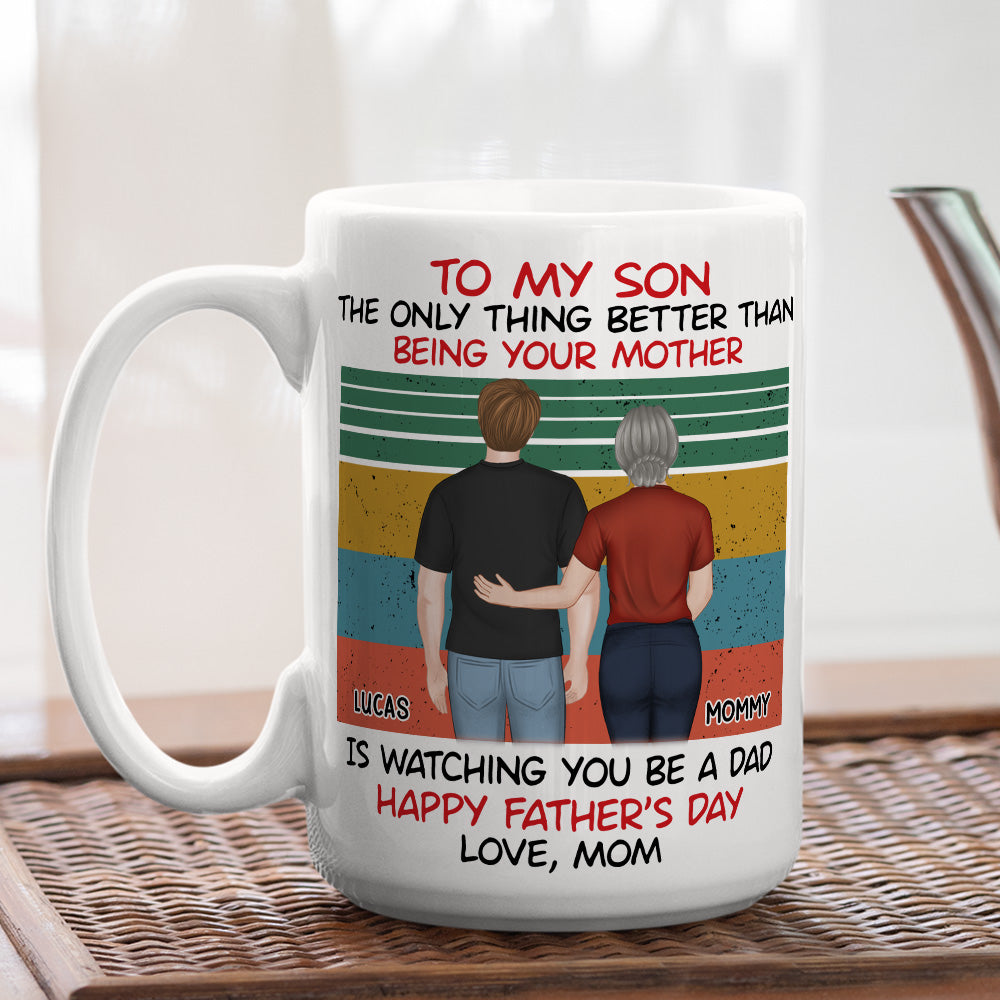 Awesome Son Better Dad Back View - Personalized Custom Coffee Mug