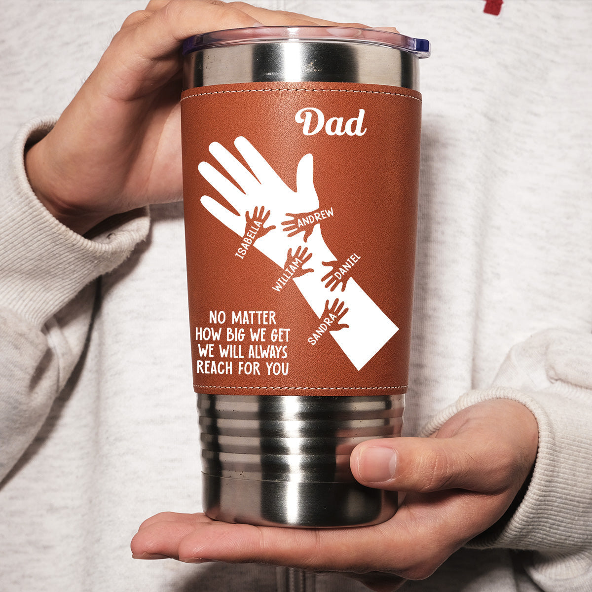 We Hold Our Hands Together And Forever - Personalized Custom Leather Tumbler