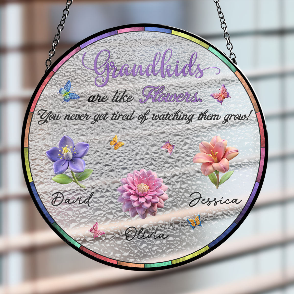 Never Get Tired Of Watching Grandkids Grow - Personalized Custom Window Hanging Suncatcher