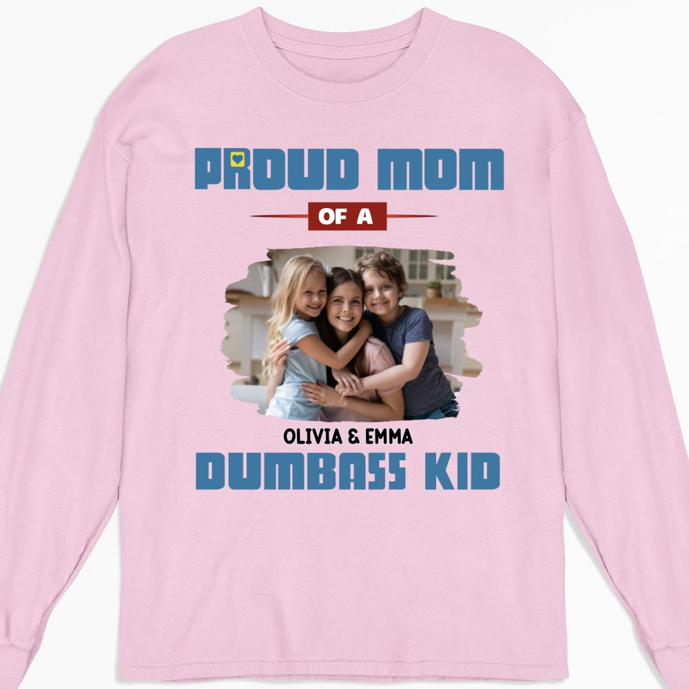 Proud Mom Photo - Personalized Custom Shirt