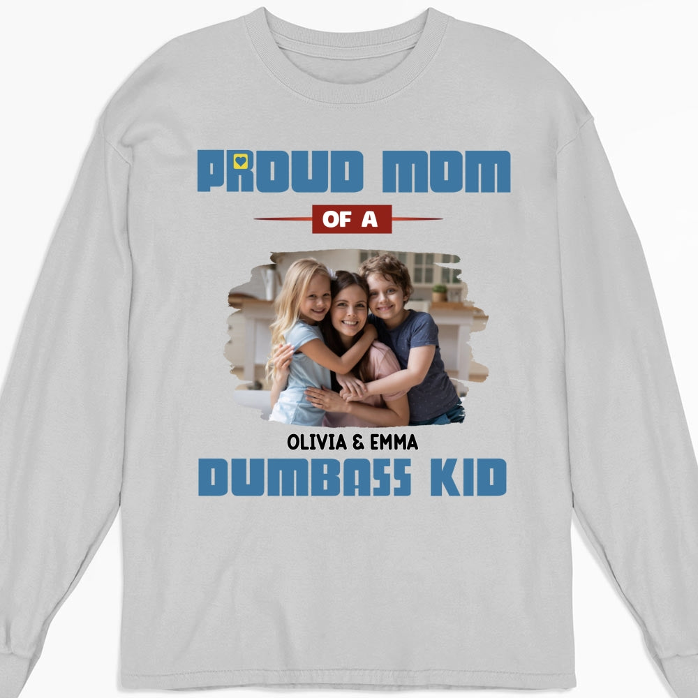 Proud Mom Photo - Personalized Custom Shirt