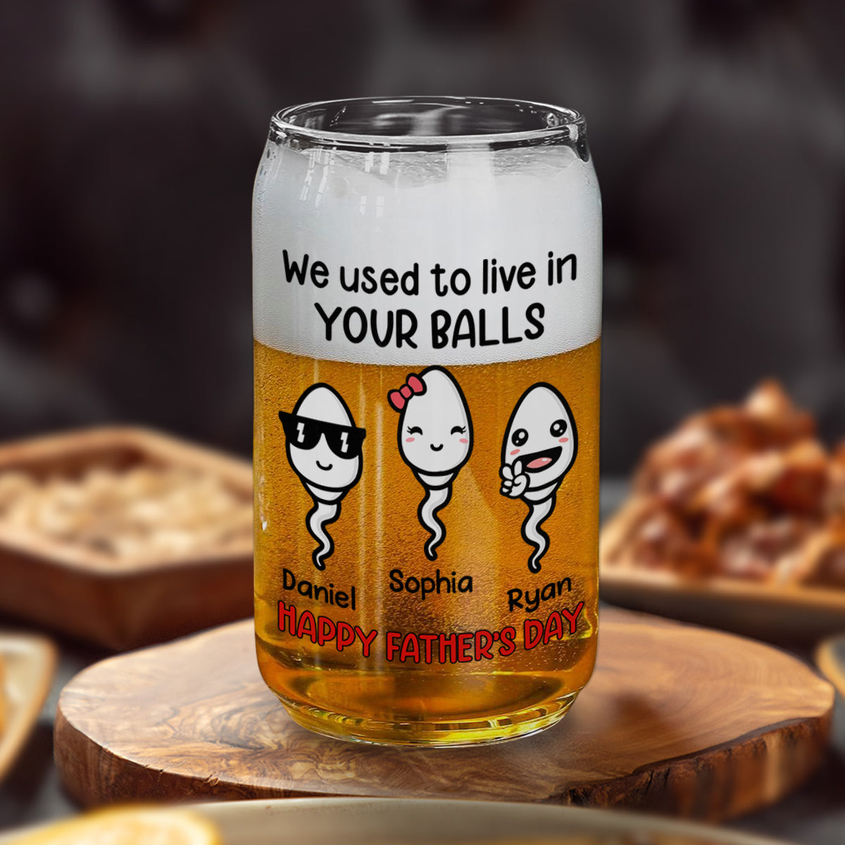 We Used To Live In Your Balls - Personalized Custom Beer Can Glass