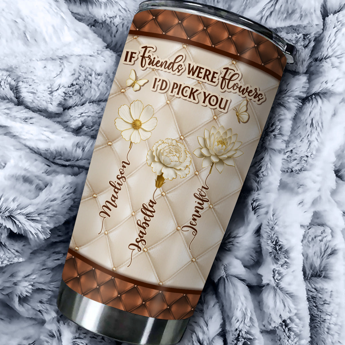 Besties Are Life Flowers - Personalized Custom Tumbler