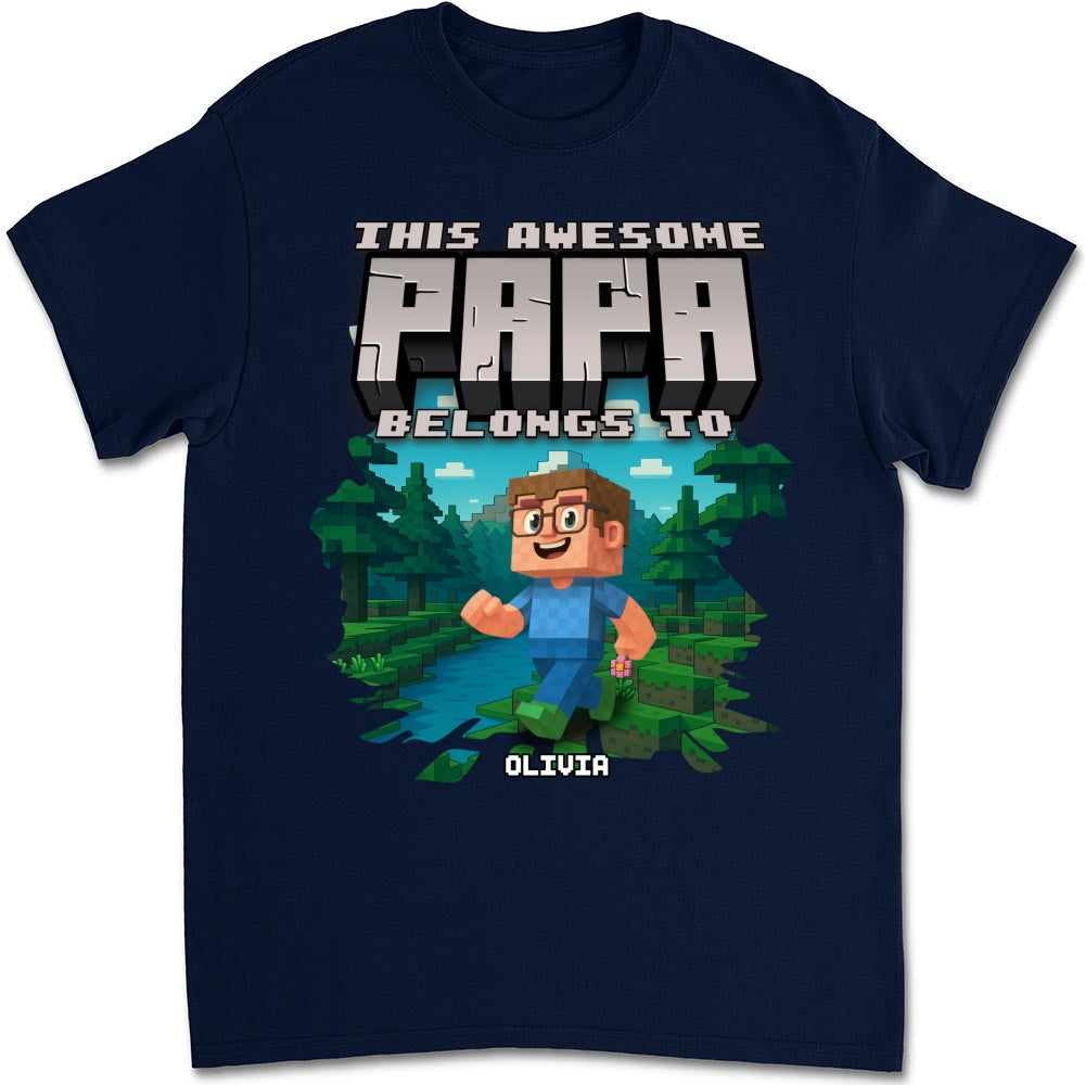 This Awesome Papa Belongs To - Personalized Custom Shirt