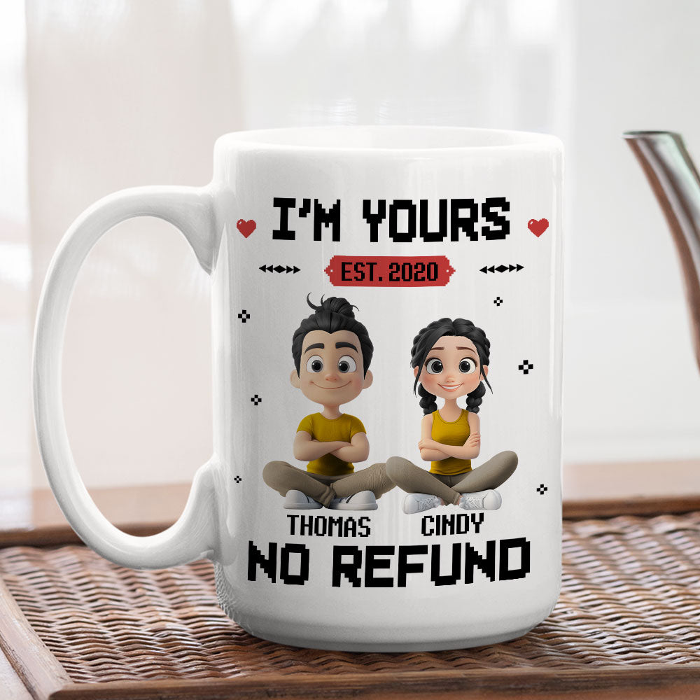 I Am Yours - Personalized Custom Coffee Mug