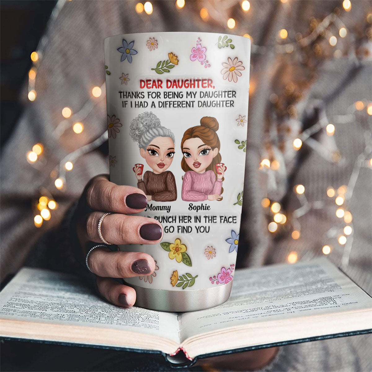 Thanks For Being My Daughter - Personalized Custom 3D Inflated Effect Tumbler