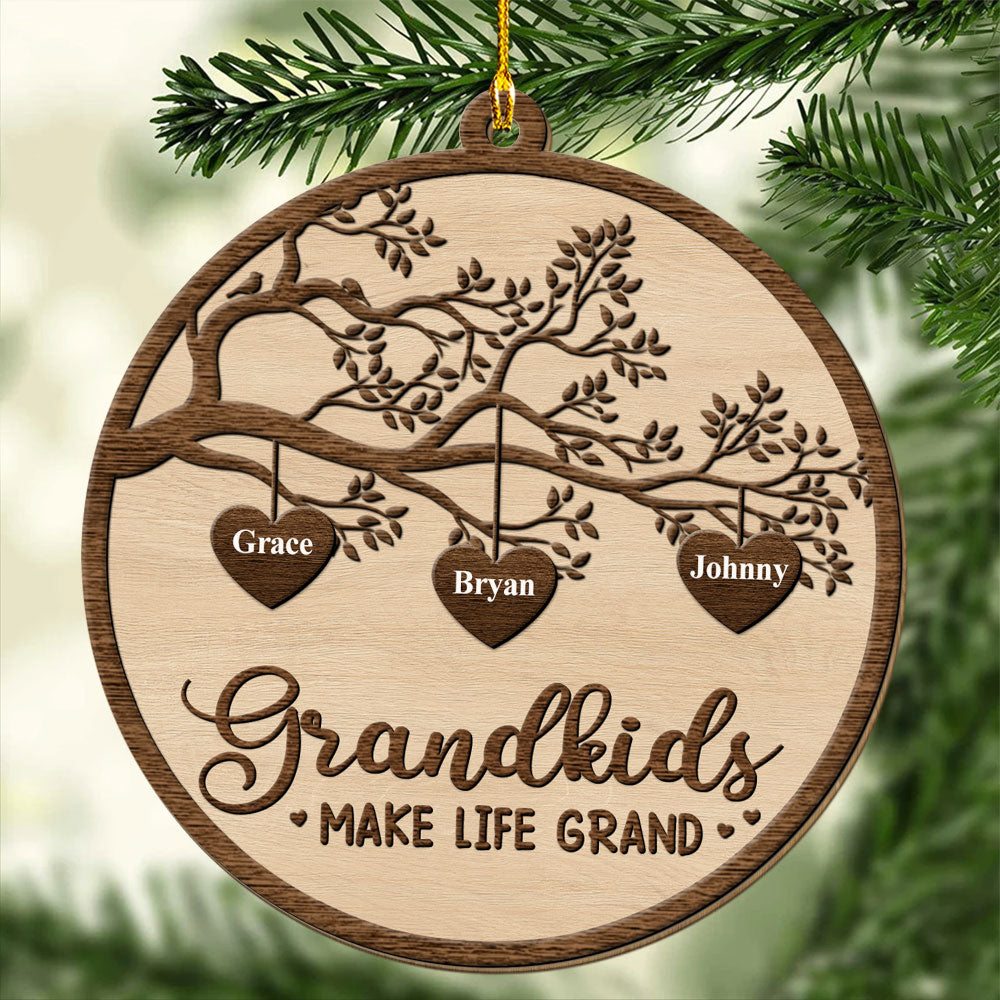 Grandkids Make Life Grand - Personalized Custom Wood Ornament