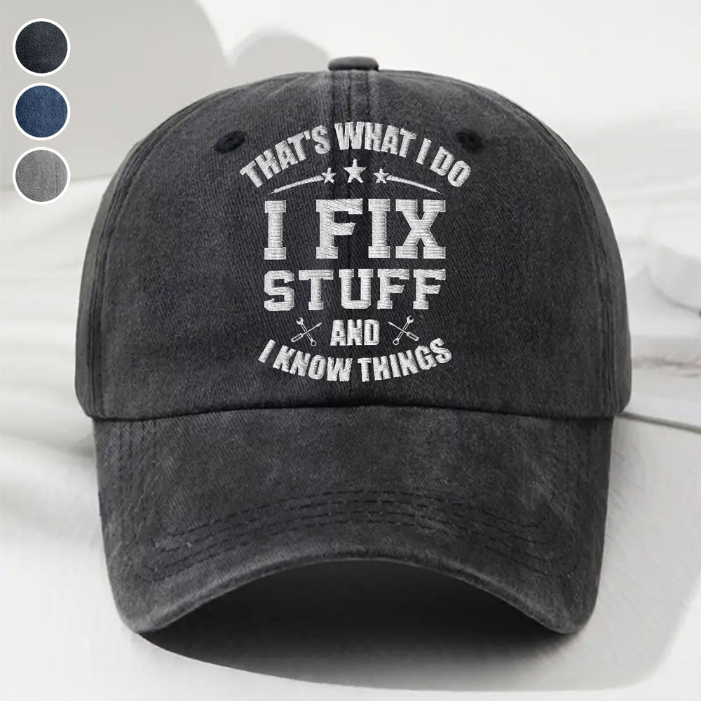 Fix Stuff And Know Things - Personalized Custom Vintage Washed Denim Cap