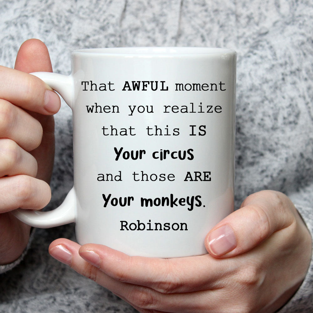 Those Are Your Monkeys Gift For Boss Coworker - Personalized Custom Coffee Mug