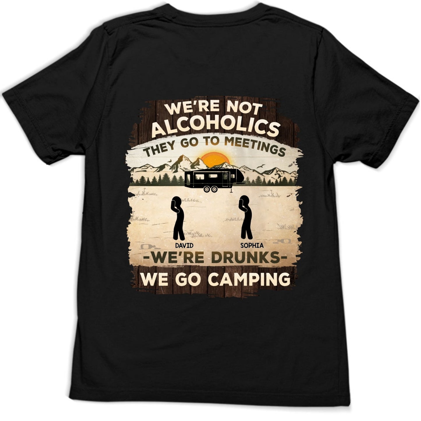 Alcoholics Go To Meetings  - Personalized Custom Shirt