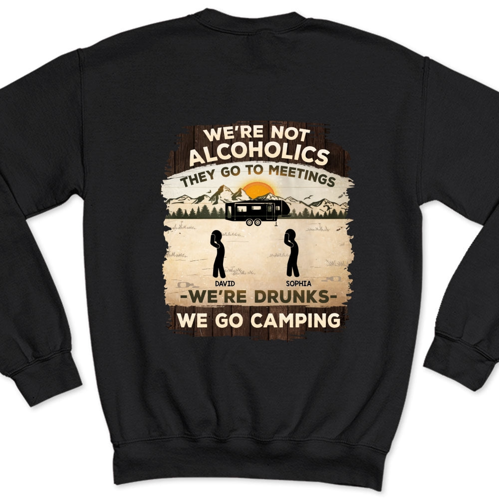 Alcoholics Go To Meetings  - Personalized Custom Shirt