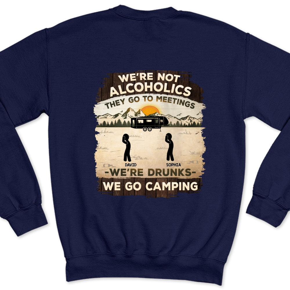 Alcoholics Go To Meetings  - Personalized Custom Shirt