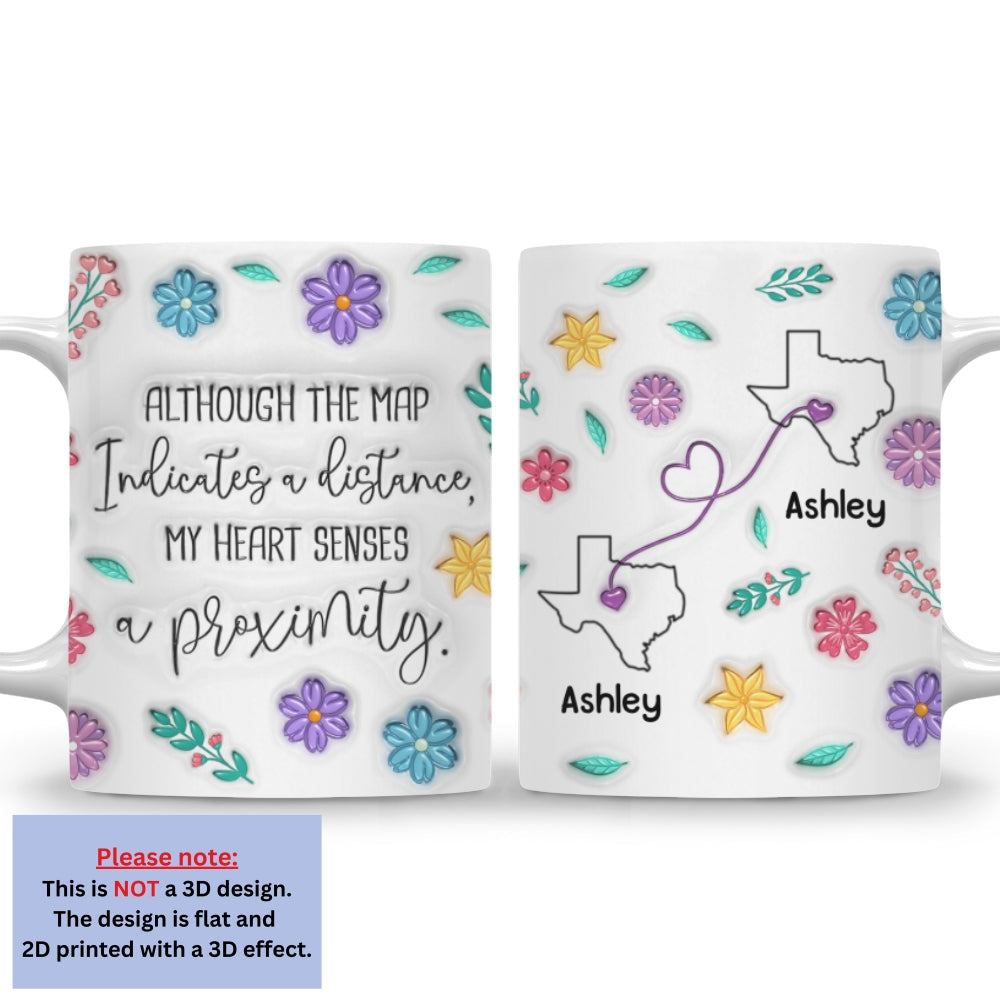 My Heart Feels You Nearby - Personalized Custom 3D Inflated Effect Mug