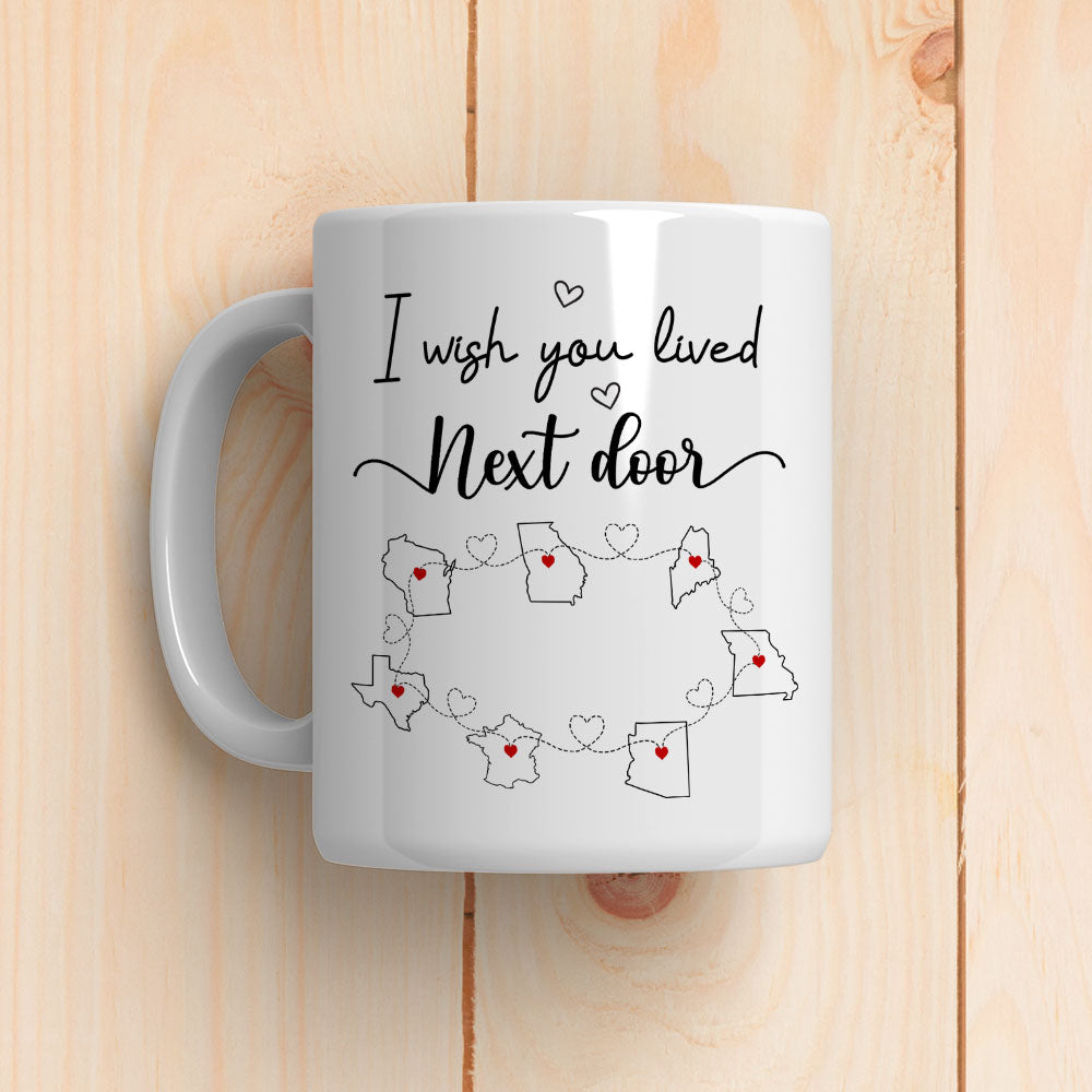 I Wish We Lived Closer - Personalized Custom Coffee Mug