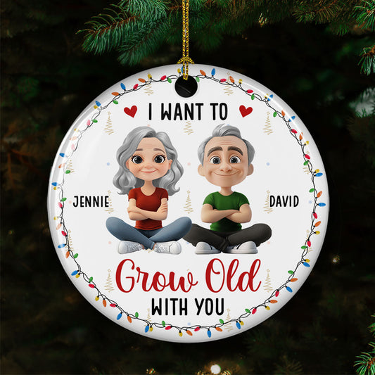 Grow Old With My Forever Sweetheart - Personalized Custom Ceramic Ornament