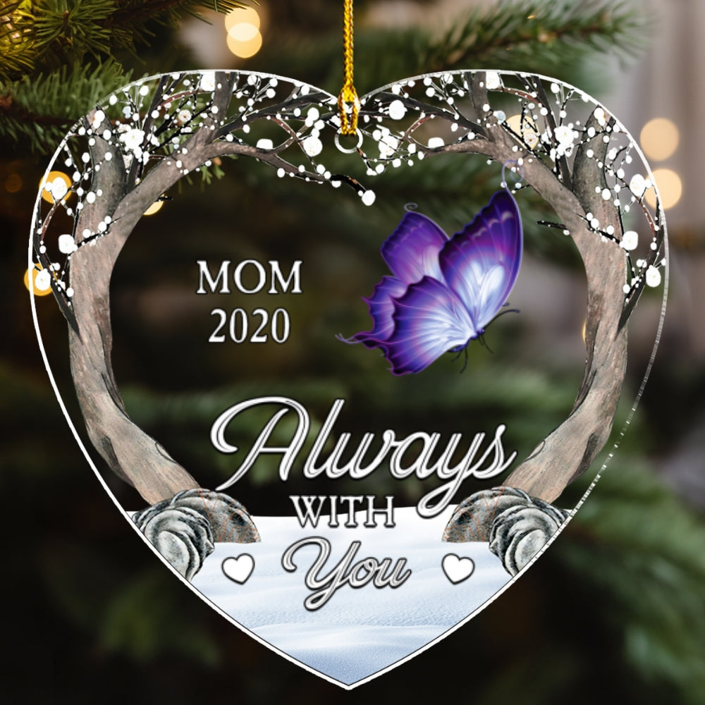 Always Beside You - Personalized Custom Acrylic Ornament