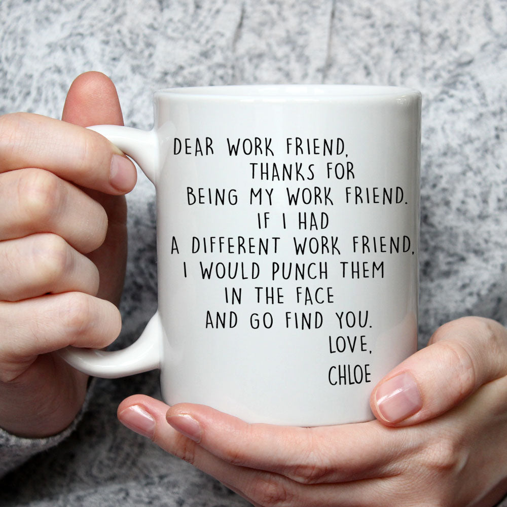 If I Had A Different Work Friend - Personalized Custom Coffee Mug