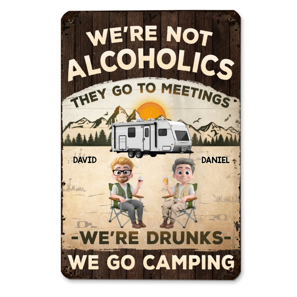 Not Alcoholics Just Outdoor Enthusiasts - Personalized Custom Metal Sign