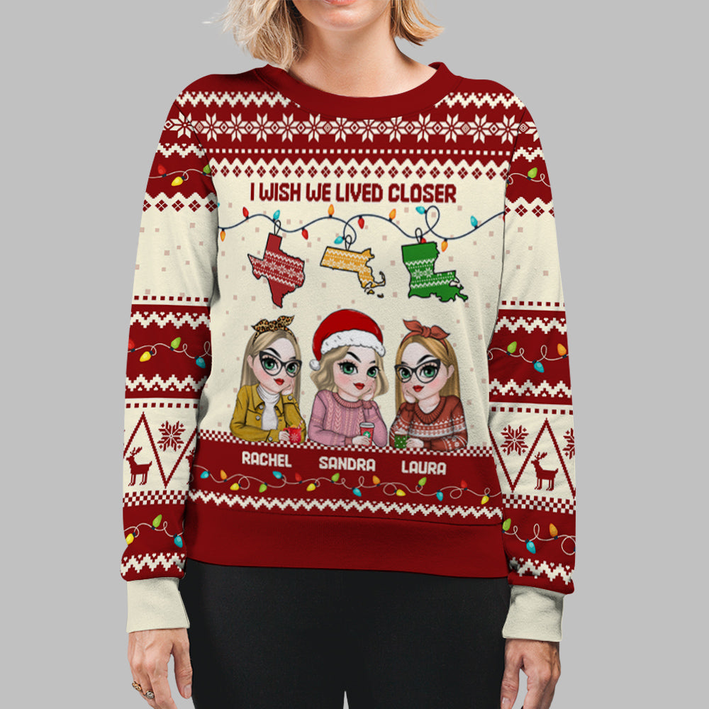 I Wish We Lived Closer - Personalized Custom All-Over-Print Sweatshirt