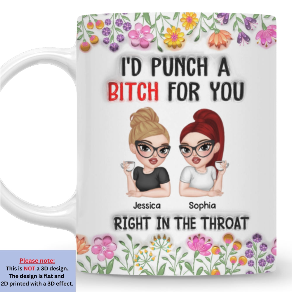 Punch For You My Bestie - Personalized Custom 3D Inflated Effect Mug