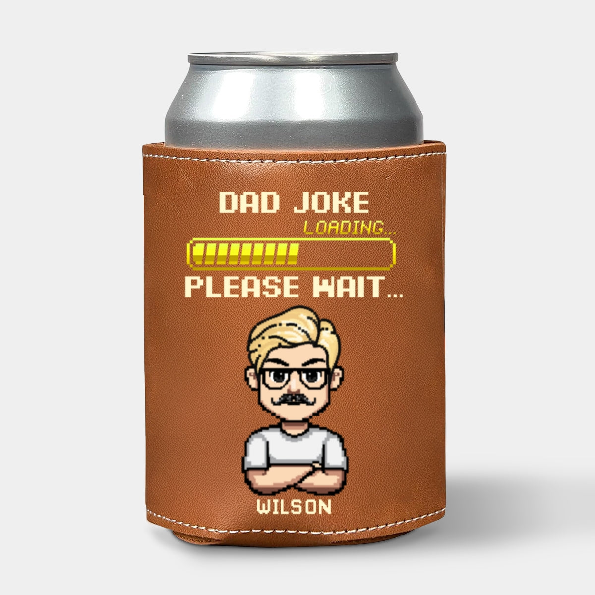 Dad Joke Loading Please Wait - Personalized Custom Leather Can Cooler Holder
