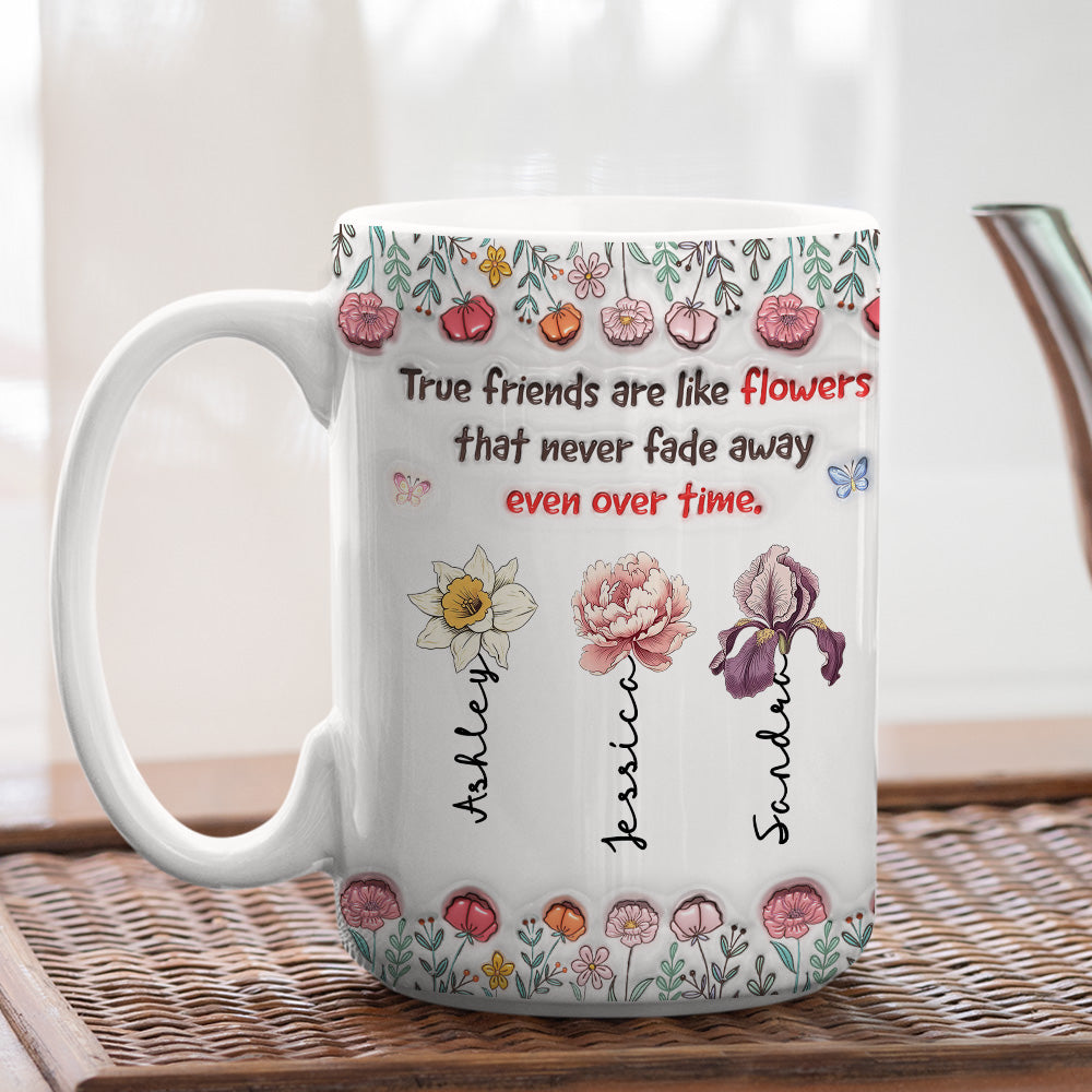 Our Bond Will Never Fade - Personalized Custom 3D Inflated Effect Mug