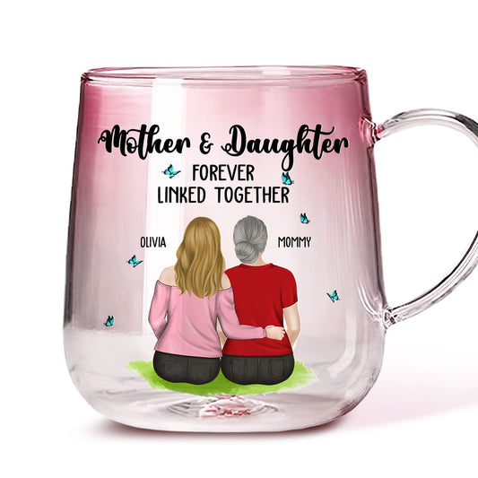 Mom And Daughter Connected by Love - Personalized Custom Pink Gradient Glass Mug