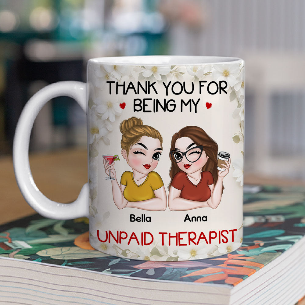 Unpaid Therapist - Personalized Custom Coffee Mug