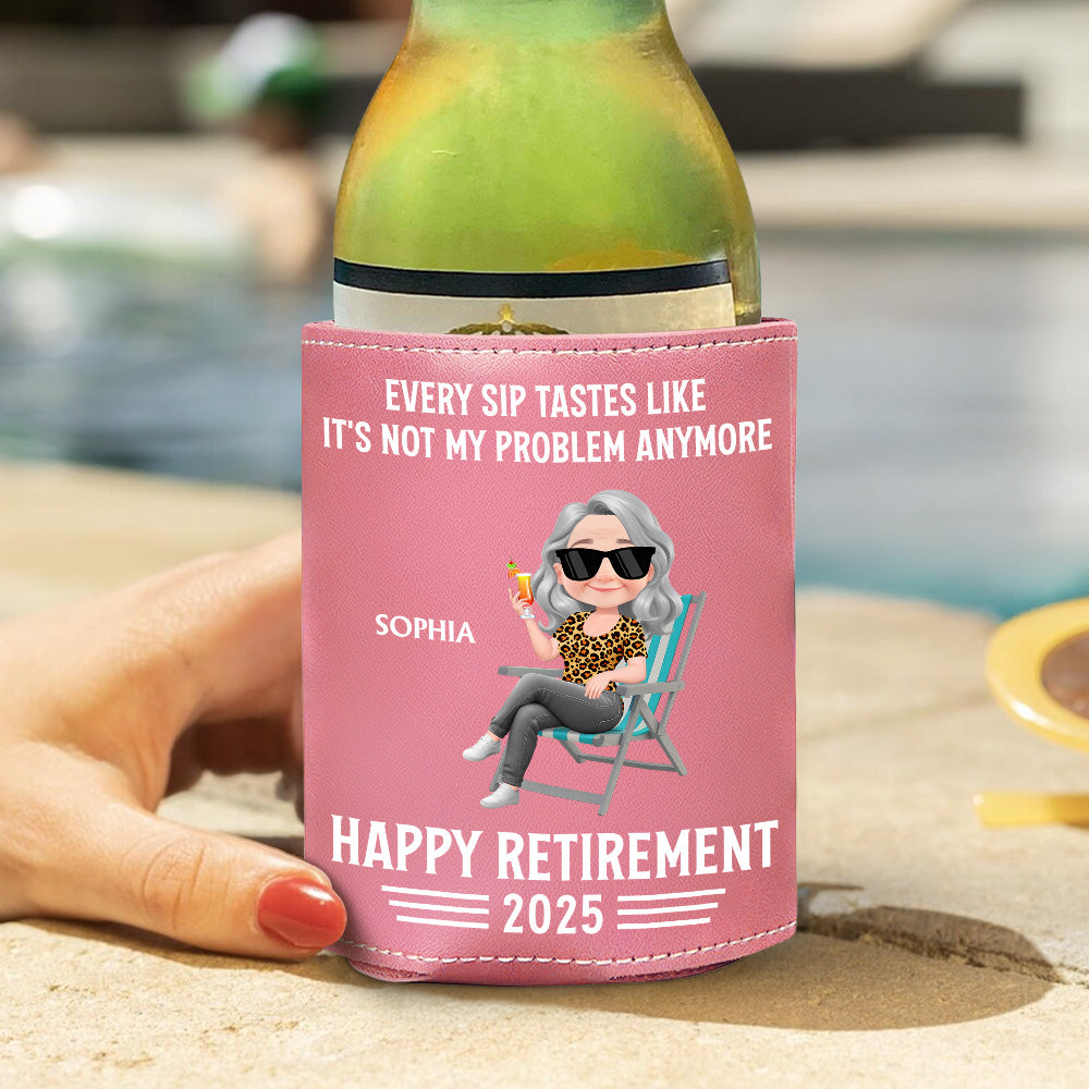 Not My Problem Anymore - Personalized Custom Pink Leather Can Cooler Holder