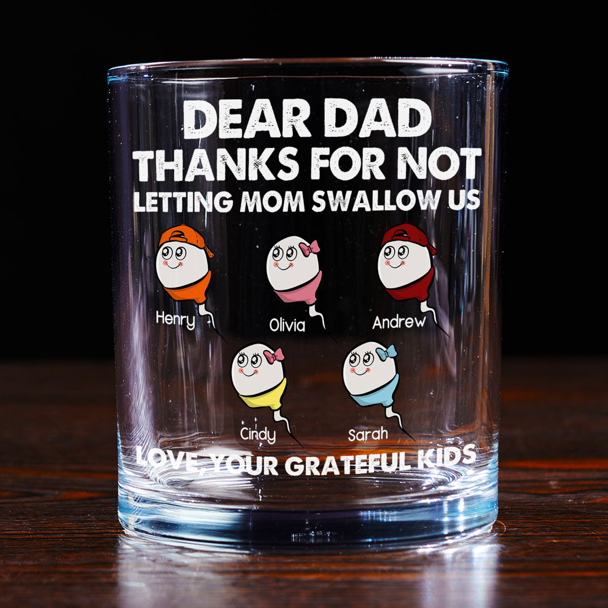 Thanks For Not Letting Mom Swallow Us - Personalized Custom Whiskey Glass
