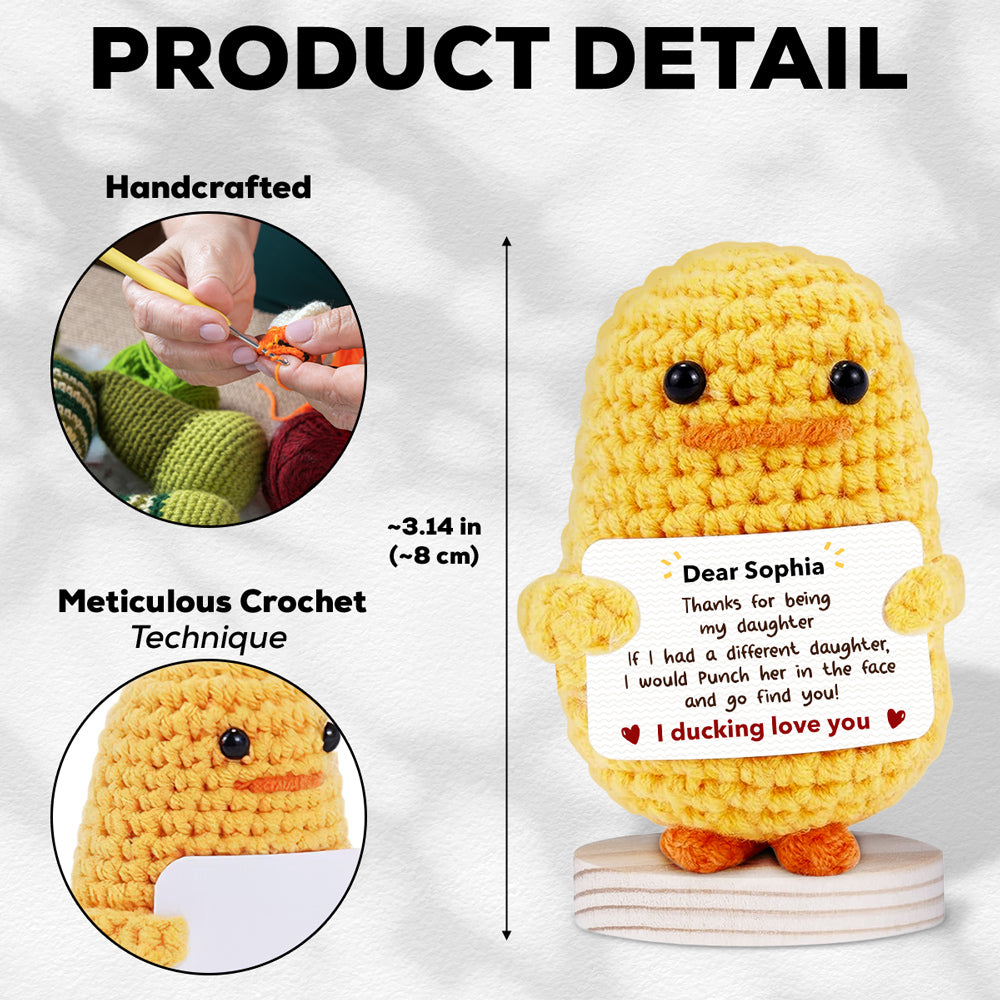 Thanks For Being My Daughter - Personalized Custom Duck Crocheted Plushie With Message
