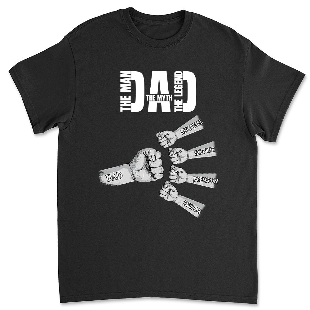 Dad The Man The Myth The Legend - Personalized Custom Shirt