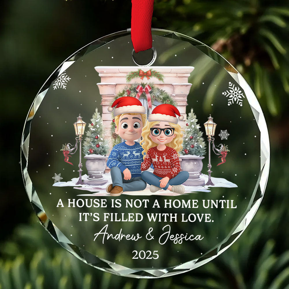 Every House Needs Some Love - Personalized Custom Glass Ornament
