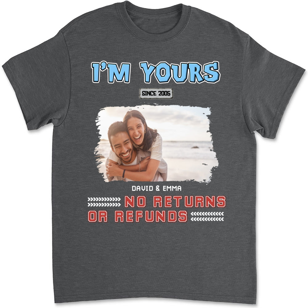 I Am Yours Photo - Personalized Custom Shirt