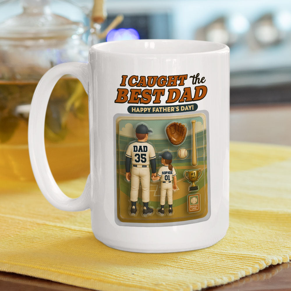 We Caught The Best Dad Baseball - Personalized Custom Coffee Mug