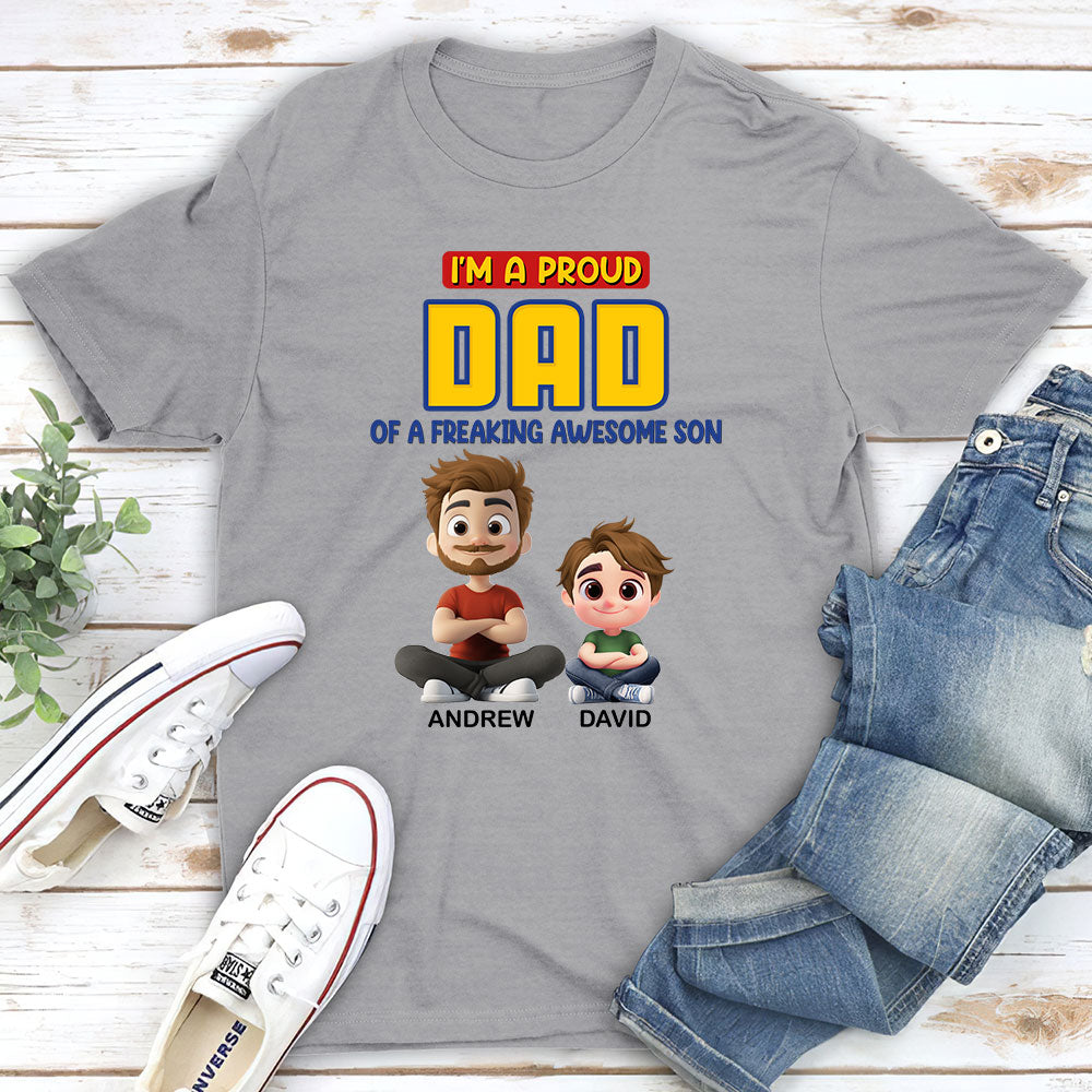 A Proud Dad of A Freaking Awesome Child - Personalized Custom Shirt