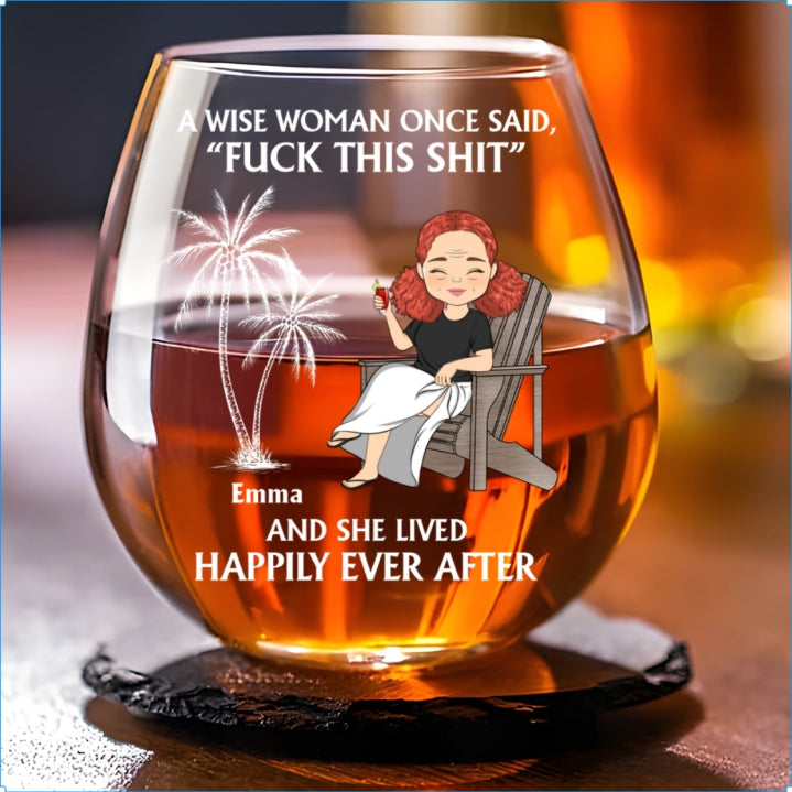 Happily Ever After - Personalized Custom Wine Glass