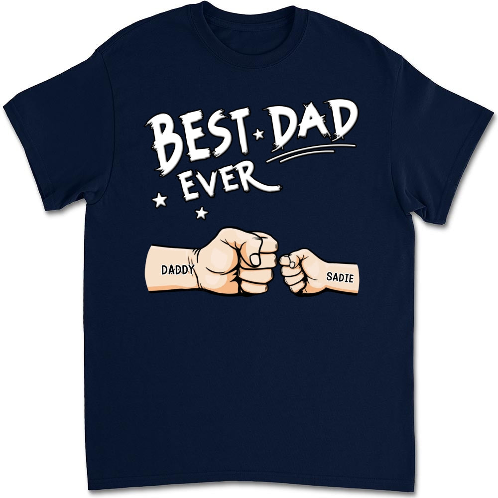 Best Dad - Personalized Custom Shirt