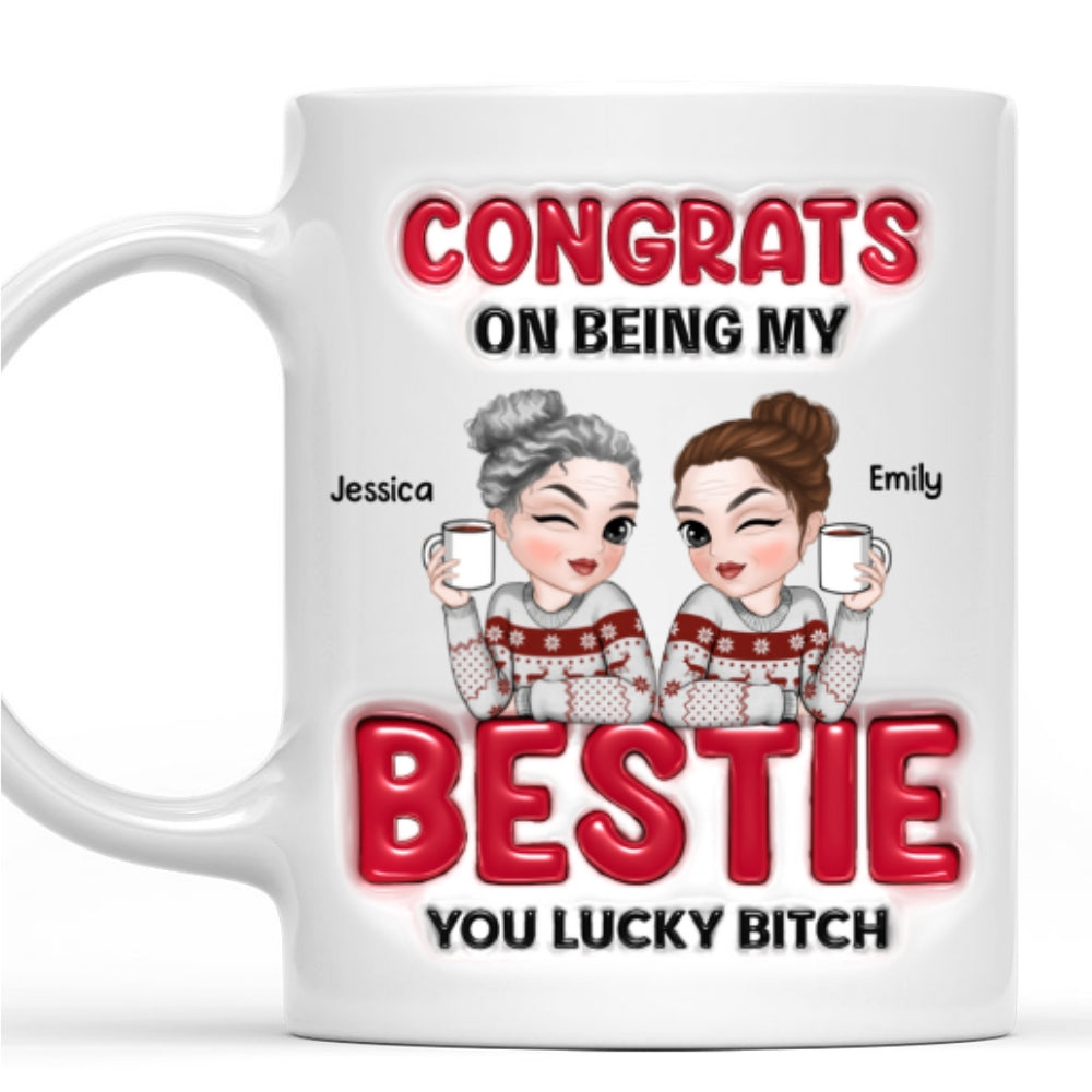 Congrats My Bestie - Personalized Custom 3D Inflated Effect Coffee Mug